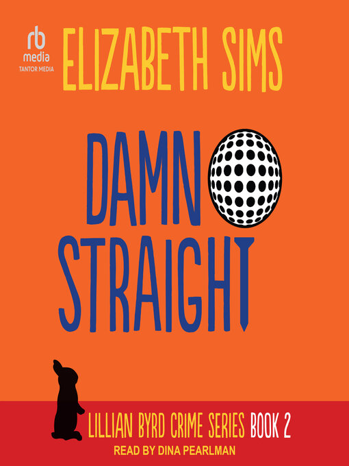 Title details for Damn Straight by Elizabeth Sims - Wait list